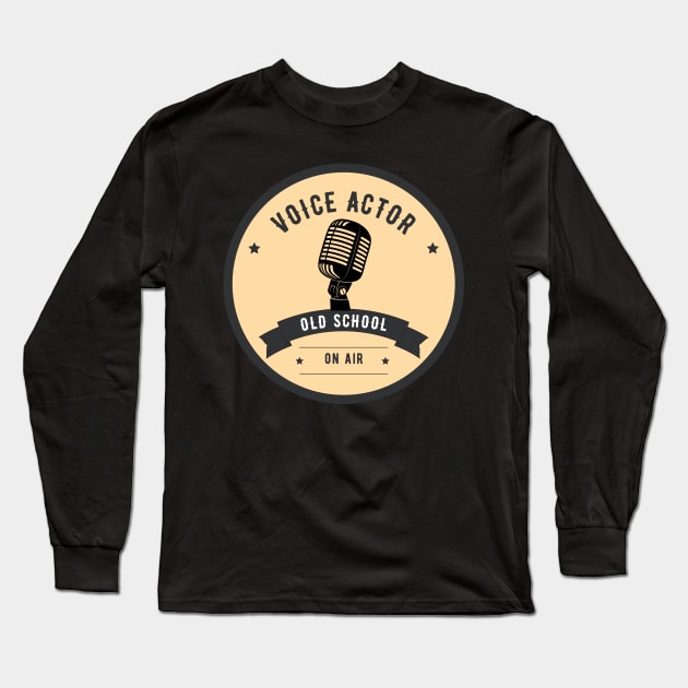 old school voice actor Long Sleeve T-Shirt by Fresh aus